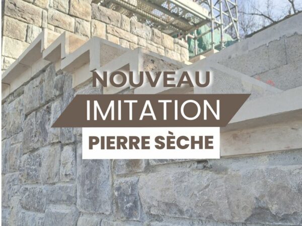 nouveauté imitation pierre sèche avec la PIerre d'Uzel.